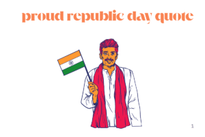 proud republic day quote