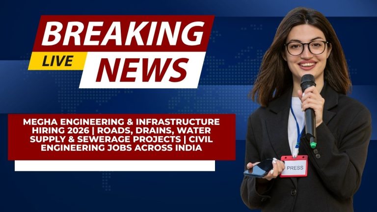 Megha Engineering & Infrastructure Hiring 2026